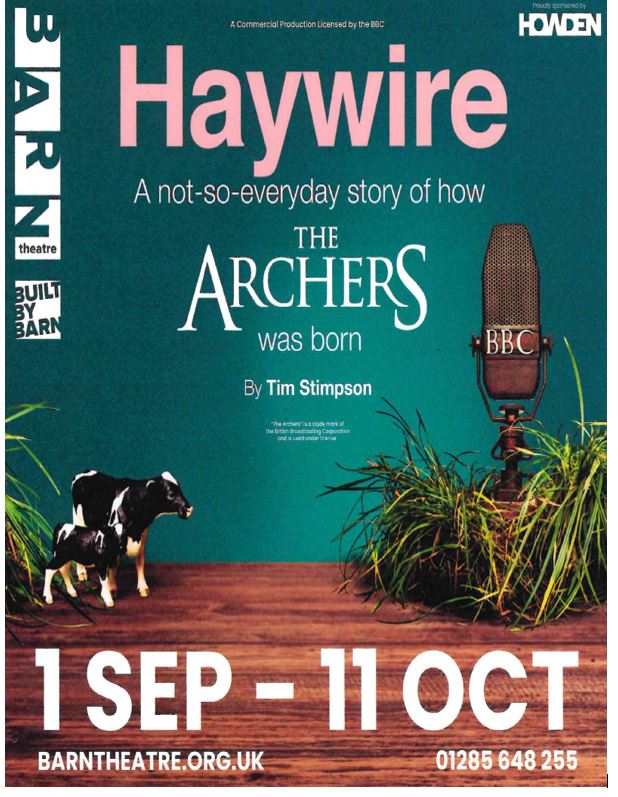 Barn Theatre - 'Haywire' By Tim Stimpson